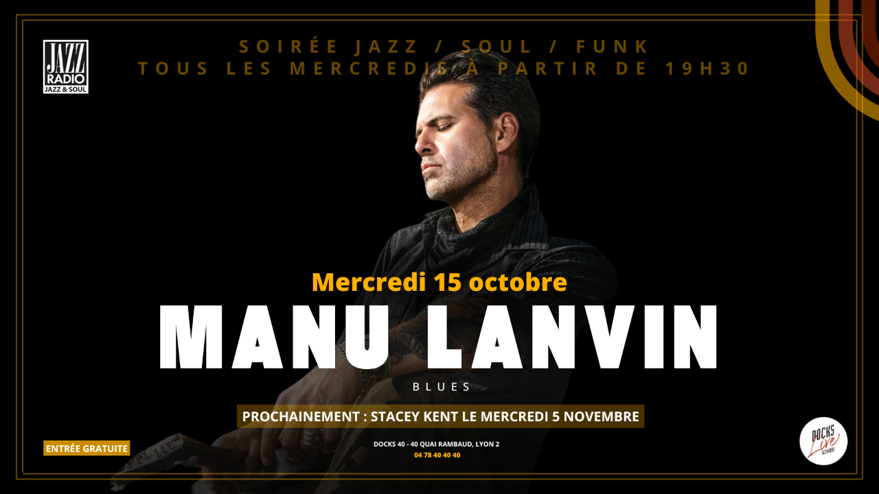 15 octobre 2025 : Manu Lanvin électrise les Docks 40 avec son blues, sa guitare et sa voix profonde 15 octobre 2025 : Manu Lanvin électrise les Docks 40 avec son blues, sa guitare et sa voix profonde