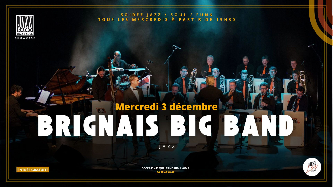 3 d&eacute;cembre 2025 : quand le Brignais Big Band d&eacute;ployait toute sa puissance orchestrale au Docks 40