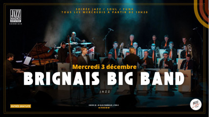3 d&eacute;cembre 2025 : quand le Brignais Big Band d&eacute;ployait toute sa puissance orchestrale au Docks 40